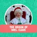 mrs claus origin